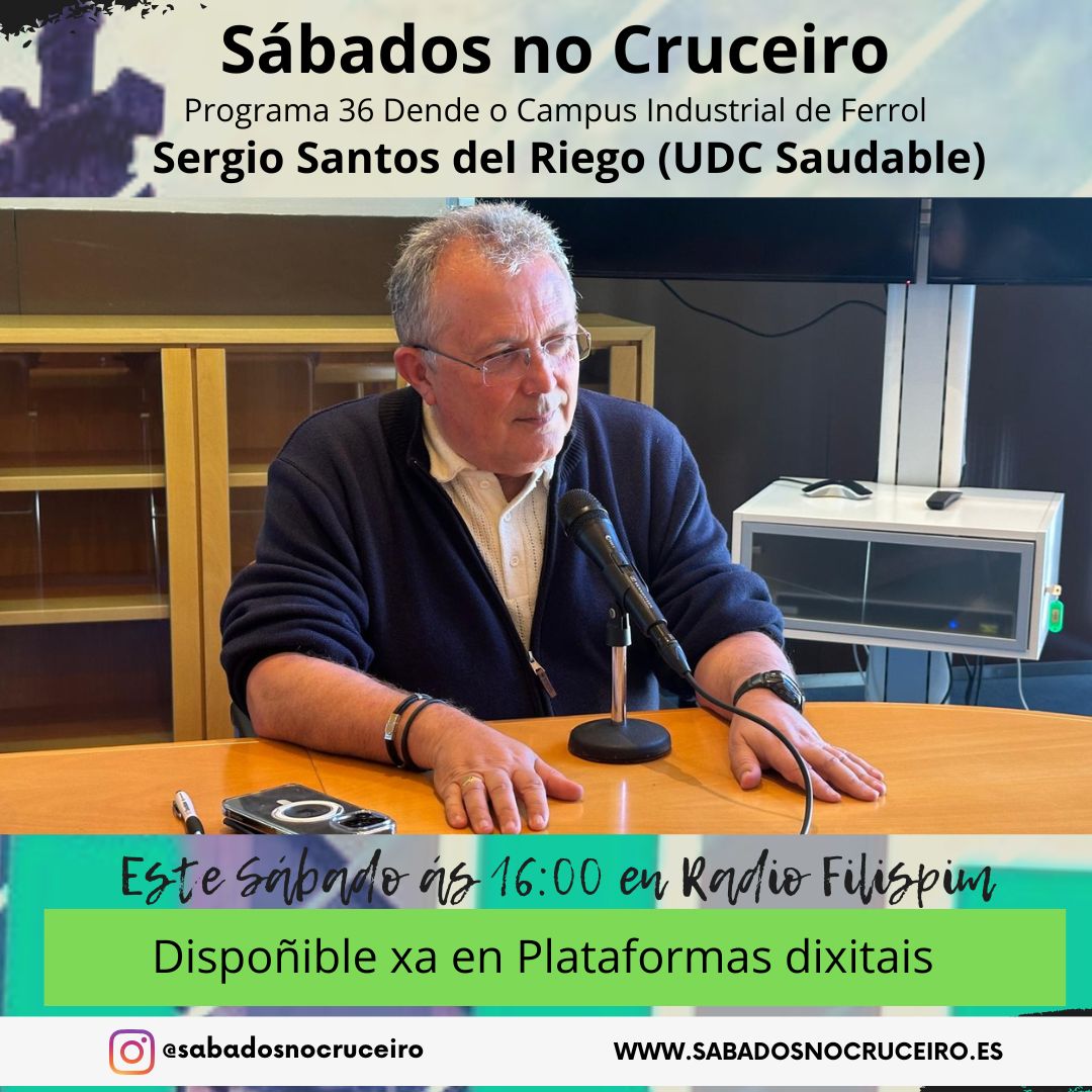Conversamos con Sergio Eduardo Santos de UDC Saudable.